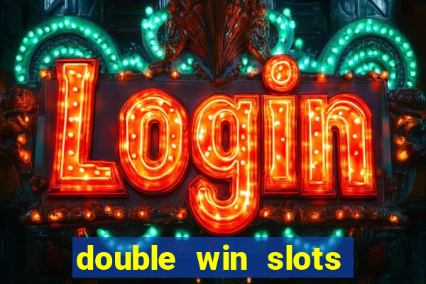 double win slots casino game